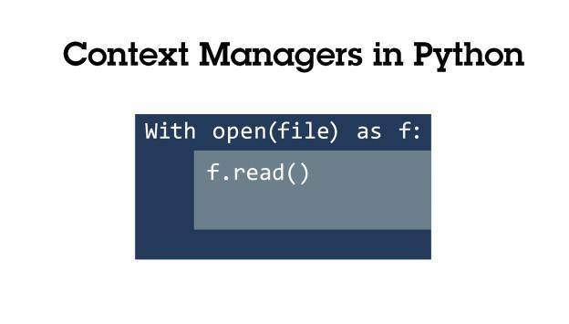 Python上下文管理器的本质及用法是什么